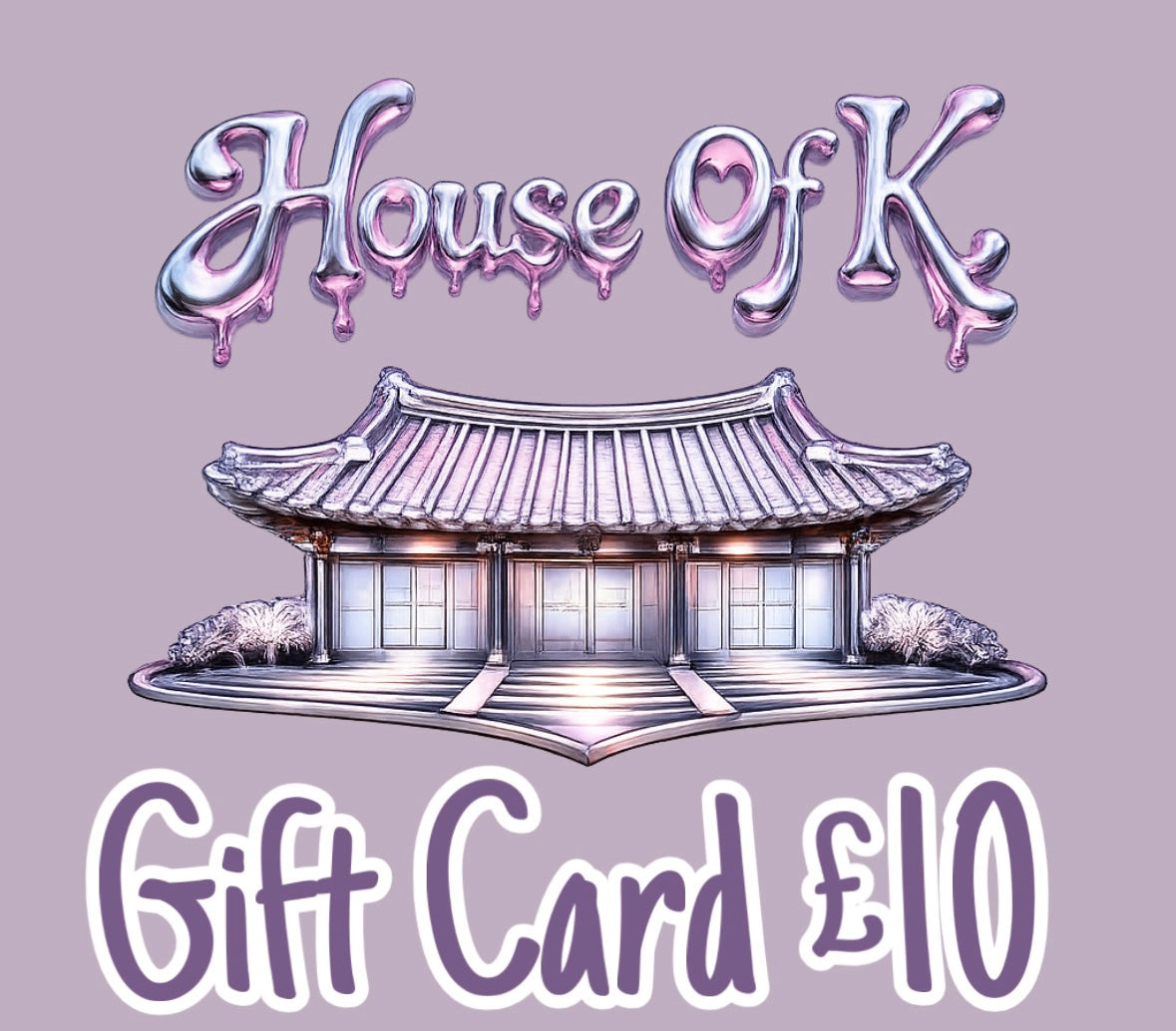 House Of K Gift Card