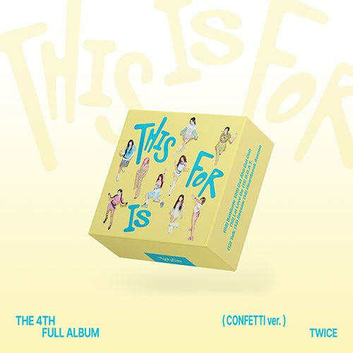 Twice - 4th Full Album [THIS IS FOR] (CONFETTI Ver.)